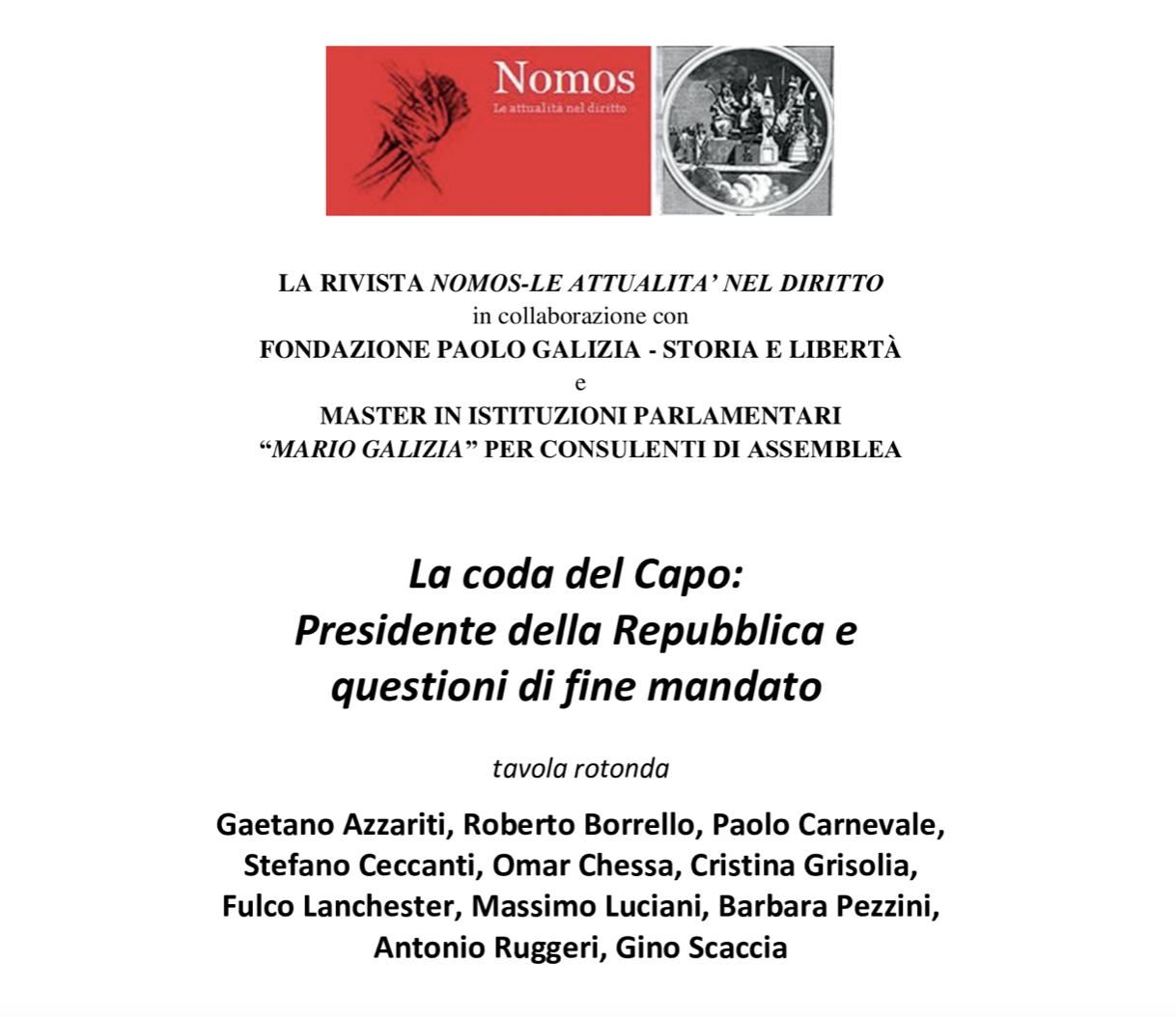 La Coda del Capo. Presidente della Repubblica e questioni di fine mandato 